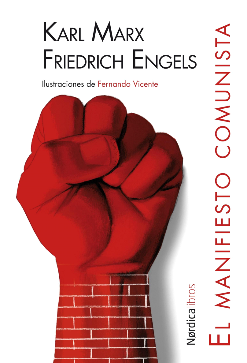 Karl Marx Friedrich Engels El Manifiesto Comunista ilustrado Título - photo 1