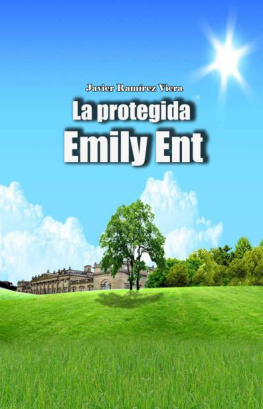 Ramirez Viera - La protegida Emily Ent (Spanish Edition)