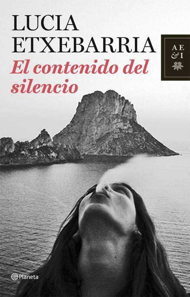 Lucía Etxebarria El contenido del silencio Para J osep Rocafort Fue ella - photo 1
