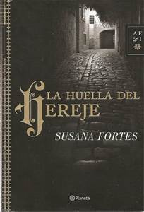 Susana Fortes La huella del hereje 2011 En recuerdo del club de los cinco - photo 1