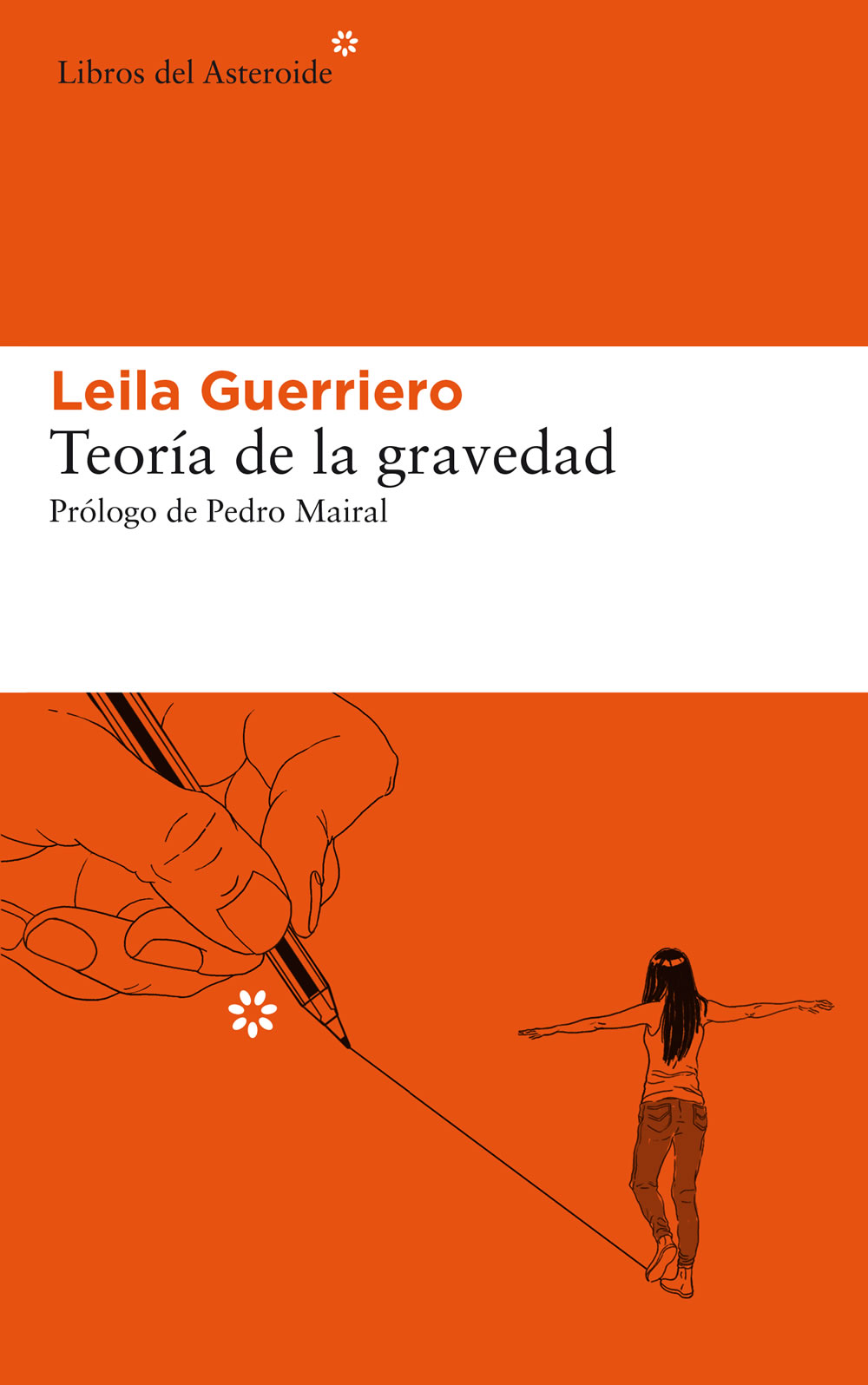 Leila Guerriero Teoría de la gravedad Prólogo de Pedro Mairal Índice Primera - photo 1