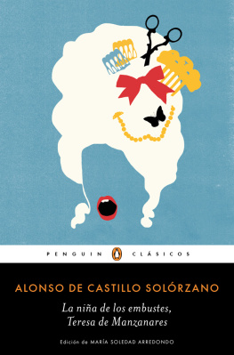 Alonso de Castillo Solórzano - La niña de los embustes, Teresa de Manzanares (Los mejores clásicos)
