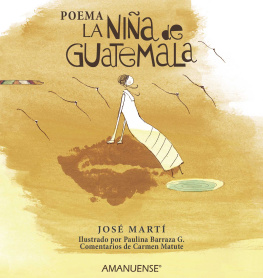 José Martí La niña de Guatemala