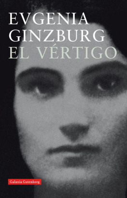 Evgenia Ginzburg - El vértigo