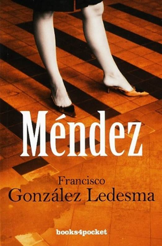 Francisco González Ledesma Méndez Inspector Méndez 8 LA SOLEDAD Cuando - photo 1