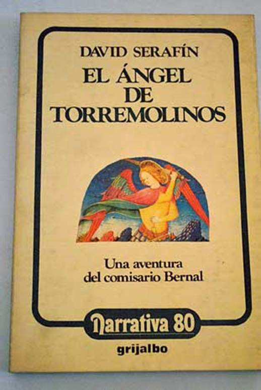 David Serafín El Ángel de Torremolinos COMISARIO BERNAL 06 Título original - photo 1
