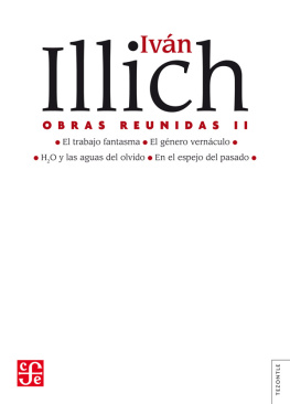 Iván Illich Obras Reunidas, II