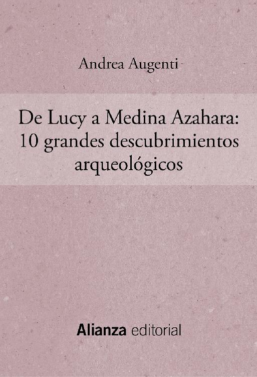 Andrea Augenti De Lucy a Medina Azahara 10 grandes descubrimientos - photo 1