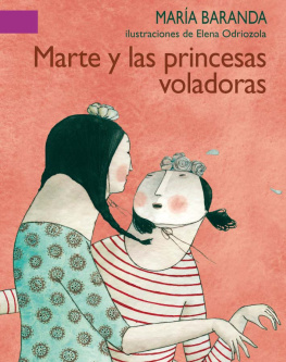 María Baranda - Marte y las princesas voladoras