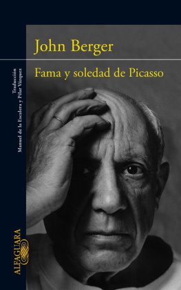Berger - Fama y soledad de Picasso