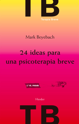 Mark Beyebach 24 ideas para una psicoterapia breve 2ª ed.