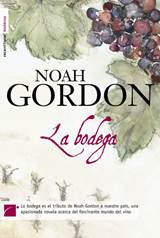 Noah Gordon La Bodega Traducción de Enrique de Hériz Título original The - photo 1
