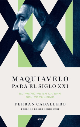Ferran Caballero Maquiavelo para el siglo XXI