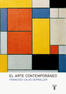 Francisco Calvo Serraller - El arte contemporáneo