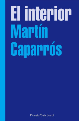 Martin Caparros El interior