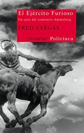 Fred Vargas El ejército furioso Título original LArmés furieuse De la - photo 1