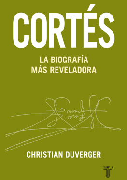 Christian Duverger Cortés. La biografía más reveladora