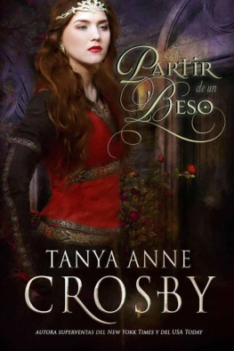 Tanya Anne Crosby - A partir de un beso
