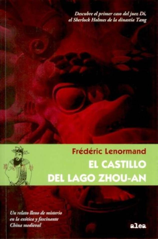 Frédéric Lenormand El castillo del lago Zhou-an Título original Le château du - photo 1