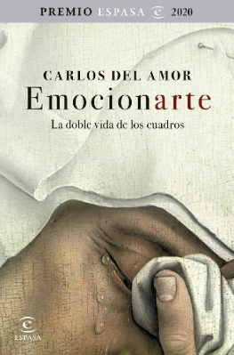 Carlos del Amor - Emocionarte: La doble vida de los cuadros