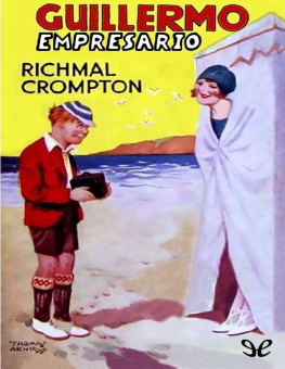 Crompton Richmal - Guillermo El Travieso 10 - Guillermo Empresario