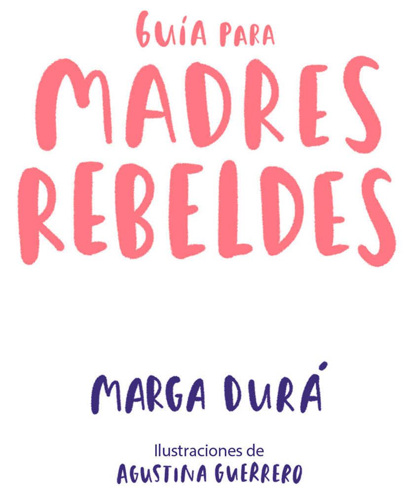 Marga Durá es periodista y madre rebelde Ha colaborado en el Magazine de La - photo 2