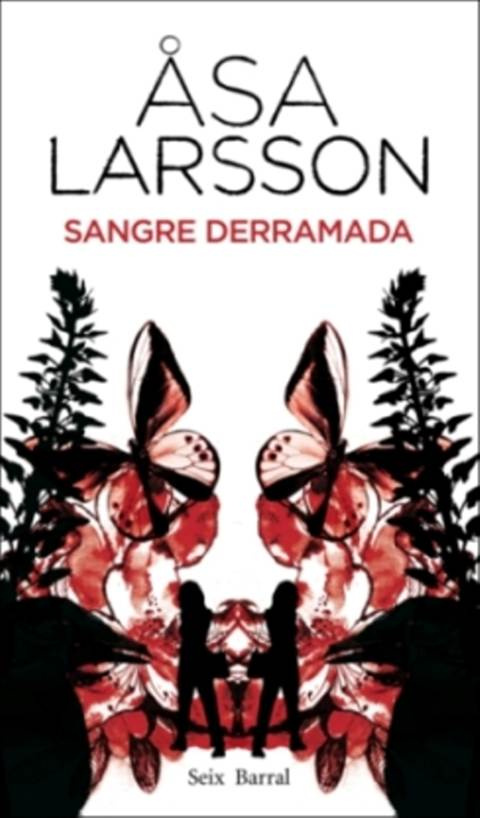 sa Larsson Sangre Derramada Rebecka Martinsson2 sa Larsson 2004 Título - photo 1