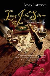 Björn Larsson Long John Silver Título original Long John Silver Traducción - photo 1