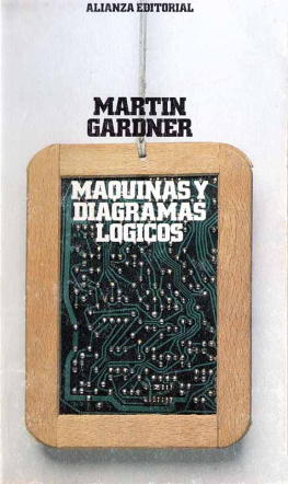 Martin Gardner Máquinas y diagramas lógicos