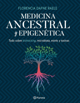 Florencia Raele Medicina ancestral y epigenética