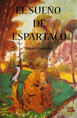Rafael Gonzalez - El sueño de Espartaco