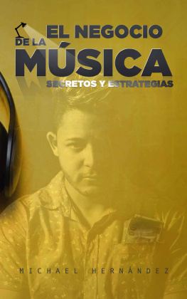 Michael Hernández - El Negocio de la Música