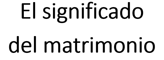 el significado del matrimonio Spanish Edition - image 1