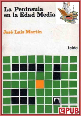 José Luis Martín Rodríguez - La península en la Edad Media