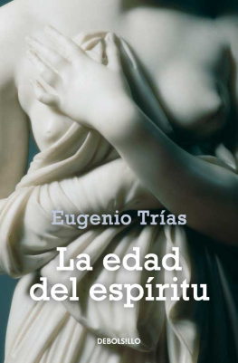Eugenio Trías - La edad del espíritu