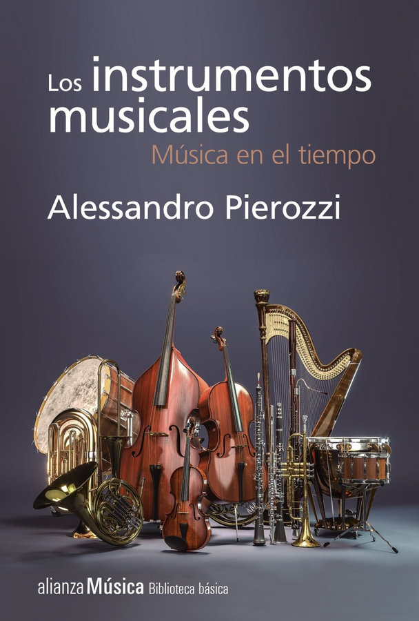 Los instrumentos musicales Música en el tiempo Alessandro Pierozzi - photo 1