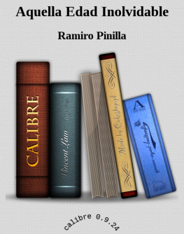 Ramiro Pinilla Aquella Edad Inolvidable