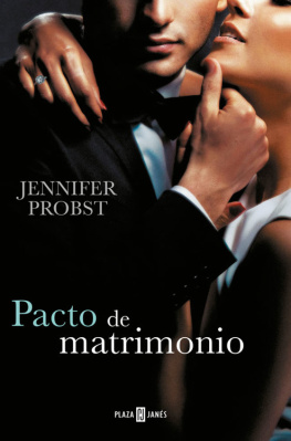 Jennifer Probst - Pacto de matrimonio (Casarse con un millonario 4) (Spanish Edition)