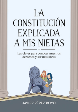 Javier Pérez Royo - La Constitución explicada a mi nietas