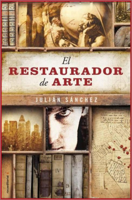 Julian Sanchez - El Restaurador De Arte