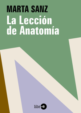 Marta Sanz La Lección de Anatomía