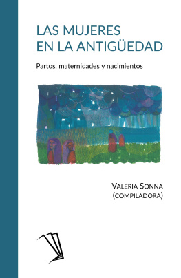 Valeria Sonna (compiladora) - Las mujeres en la Antigüedad