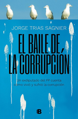 Jorge Trias Sagnier - El baile de la corrupción