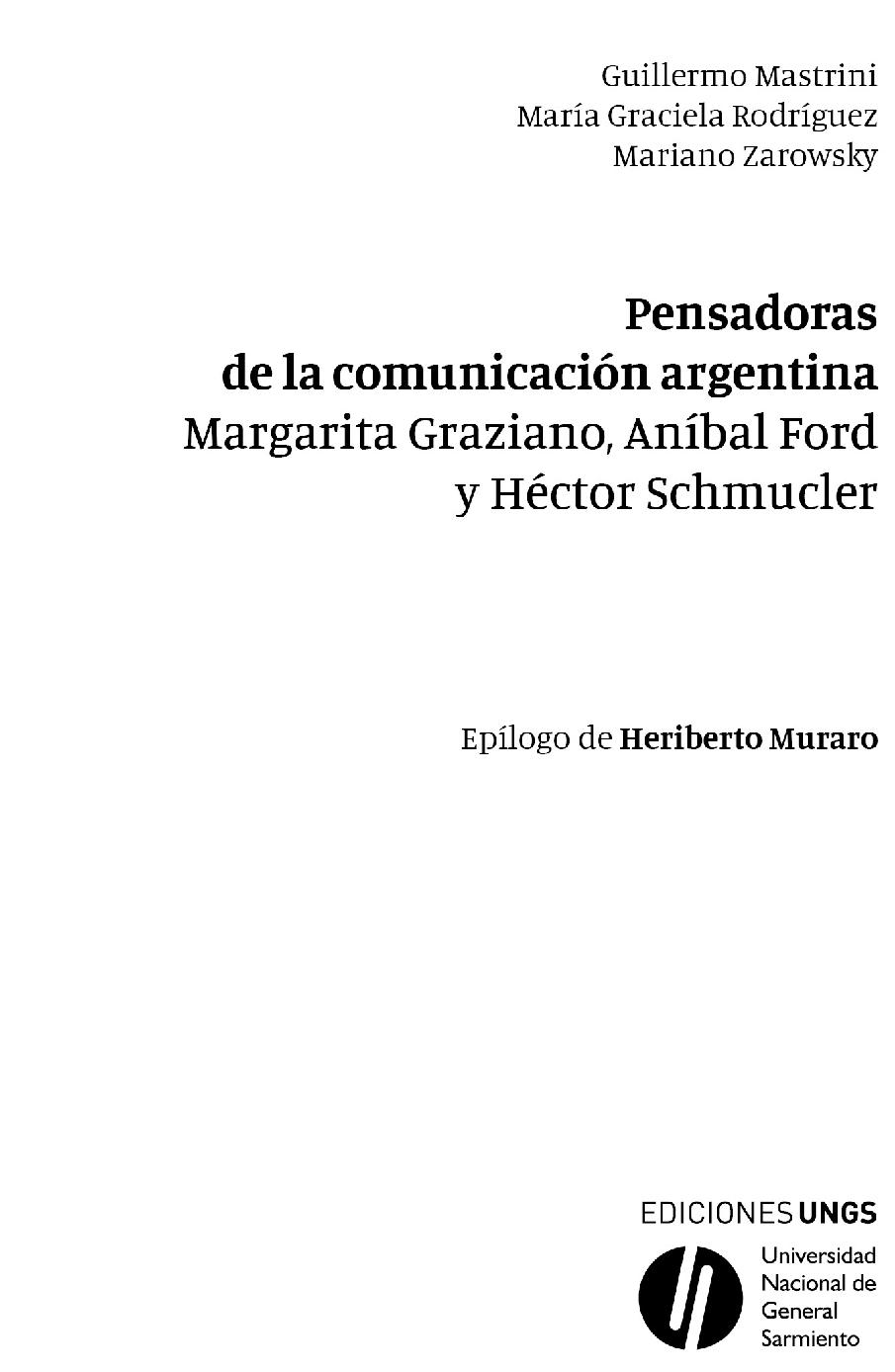 Mastrini Guillermo Pensadoras de la comunicación argentina Margarita - photo 1