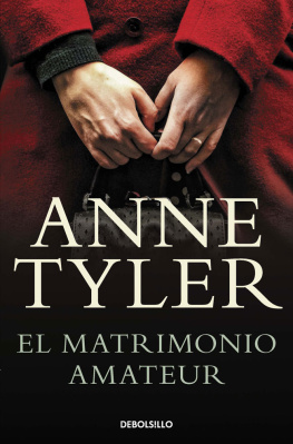 Anne Tyler El matrimonio amateur