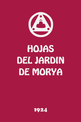 Agni Yoga Hojas del Jardín de Morya I (La Llamada)