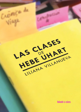 Liliana Villanueva - Las clases de Hebe Uhart