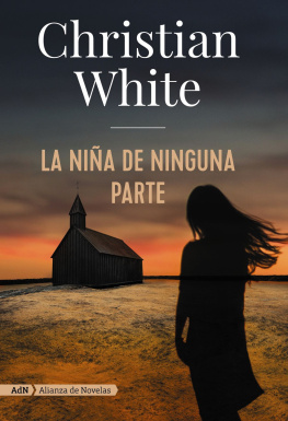 Christian White - La Niña De Ninguna Parte