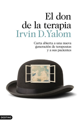Irvin D. Yalom El don de la terapia