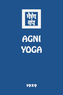 Agni Yoga - Agni Yoga